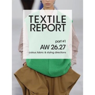 Textile Report Part 2 AW 26/27 Textile Report Part 2 AW 26/27