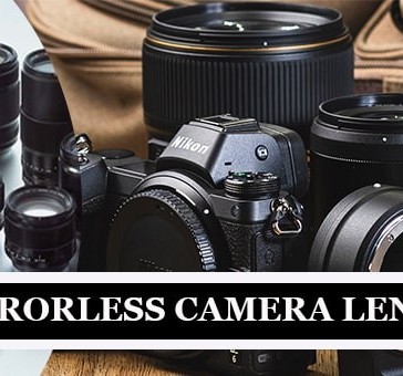Mirrorless Camera Lenses