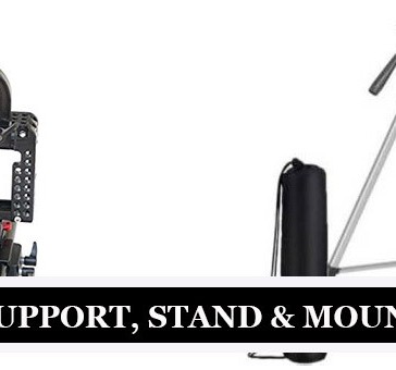 Support, Stands & Mounts