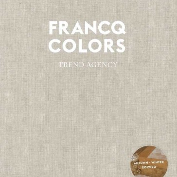 Francq Colors Trend Report Autumn / Winter