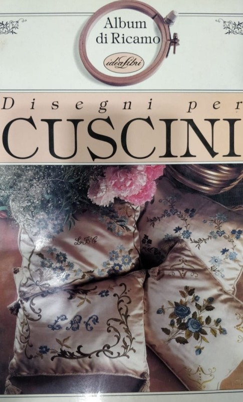 Disegni per cuscini Album di Ricamo Embroidery for Fashion & Home Textiles