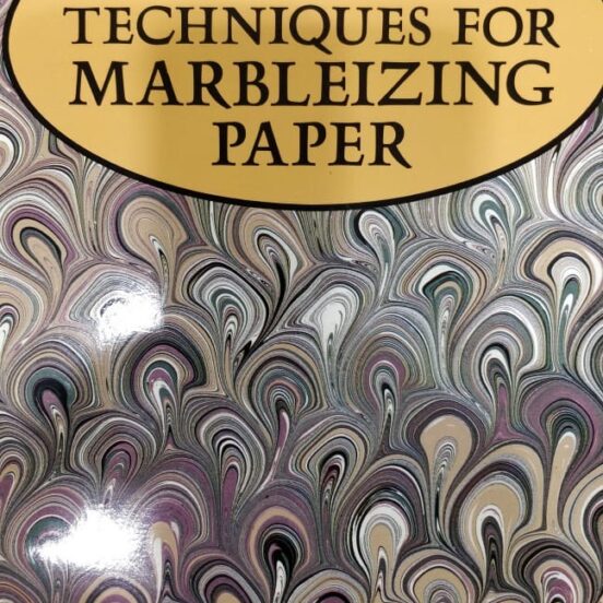 Techniques for Marbleizing Paper Book by Gabriele Grunebaum