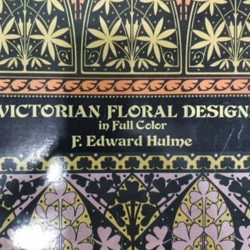 Victorian Floral Designs Book by F.E. Hulme