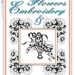 FLOWERS & EMBROIDERY DESIGN BOOK VOL.3 by Belvedere Italy