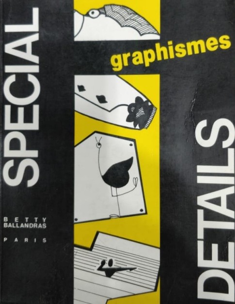 Special Details Graphismes Book by Betti Ballandras