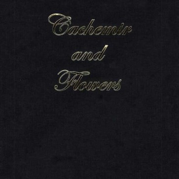 Cachemir and Flowers incl. DVD Vol.1