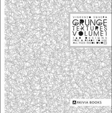 GRUNGE TEXTURES DESIGNS BOOK VOL.1 Book (Arkivia)