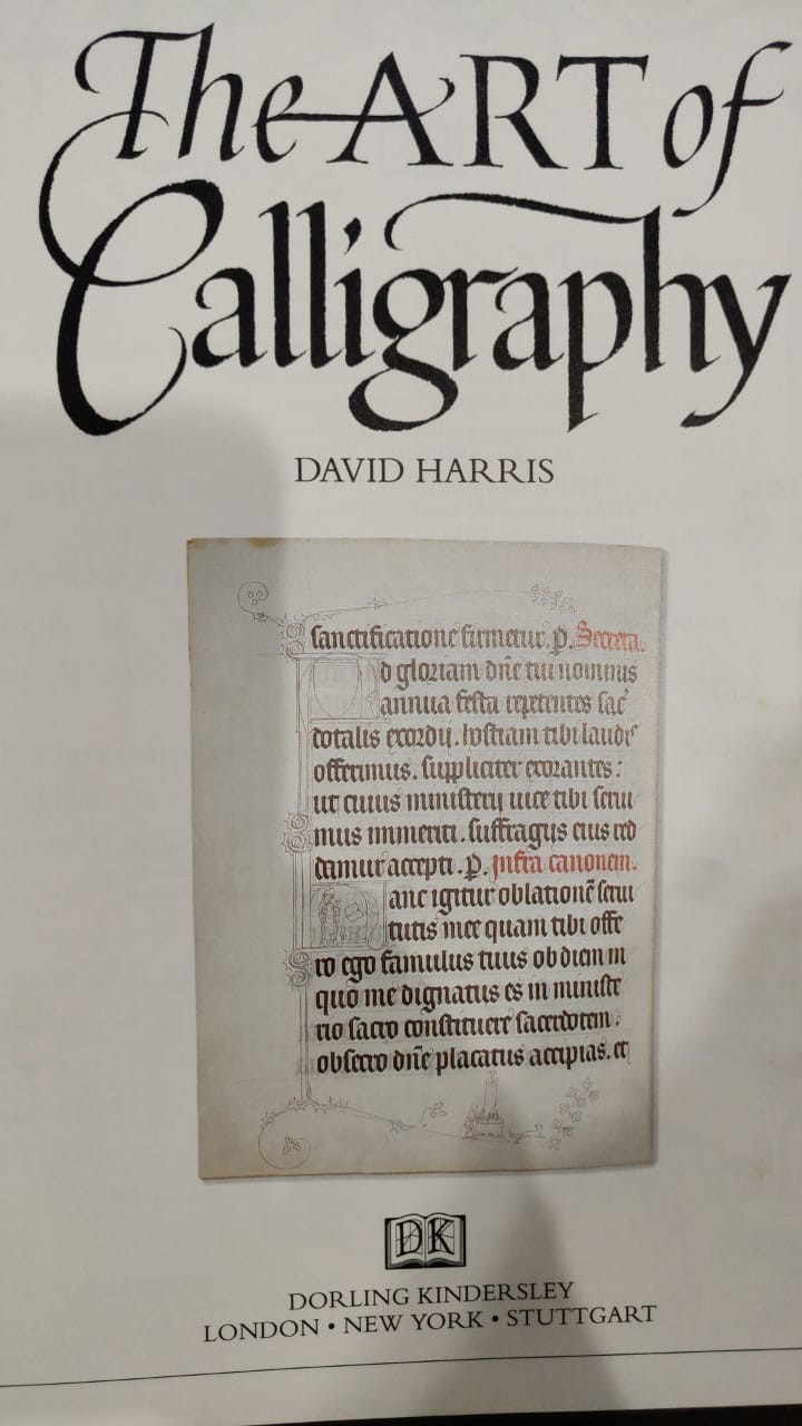 The Art of Calligraphy By David Harris Calligraphy Graphics w/o DVD ( no Cd)