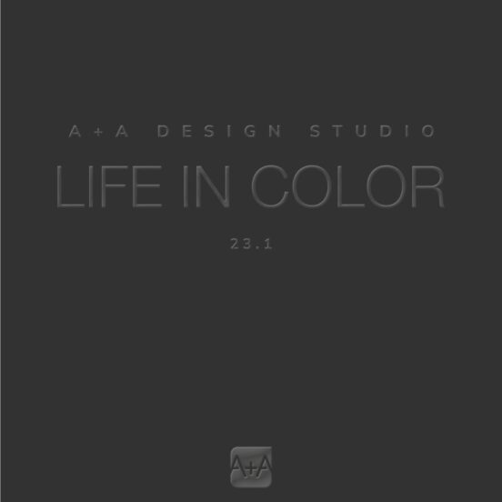A + A Life in Color for AW