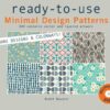 Ready To Use  MINIMAL DESIGN PATTERNS Book incl. DVD