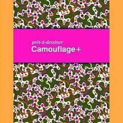 Ready Made Prêt-à-Dessiner Camouflage Design Book
